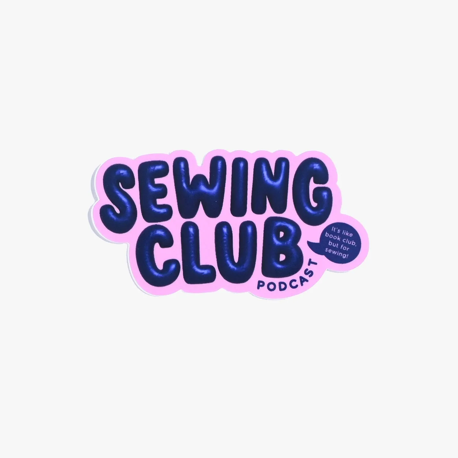 SEWING CLUB Vinyl Sticker | SEWING CLUB MERCH