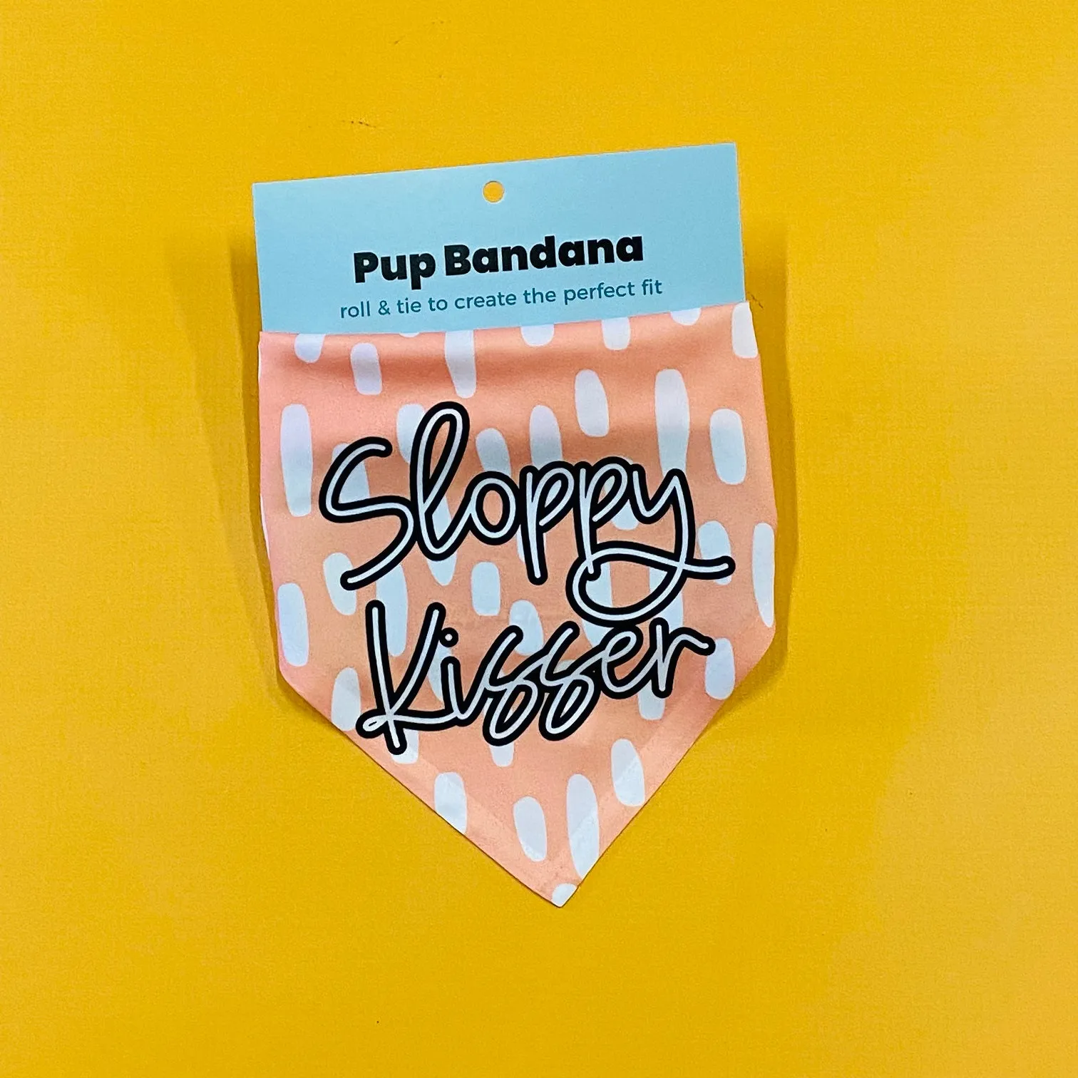 Sloppy Kisser Bandana